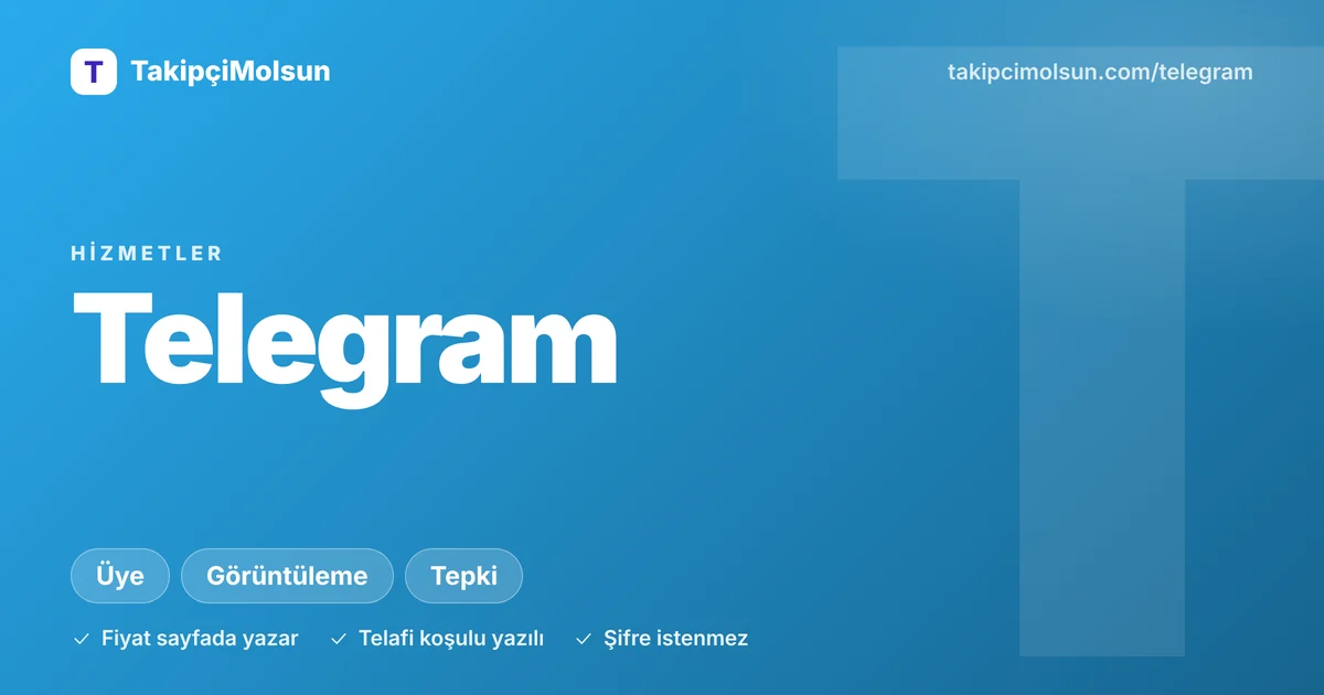 Telegram hizmetleri: fiyat, süre ve telafi koşulu sayfada yazar, şifre istenmez