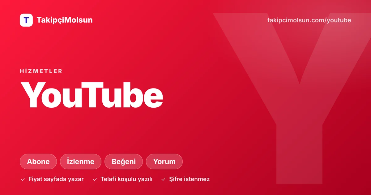 YouTube hizmetleri: fiyat, süre ve telafi koşulu sayfada yazar, şifre istenmez